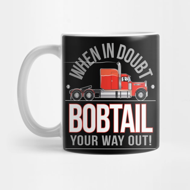 When in Doubt Bobtail your way out! by chrayk57